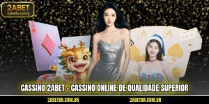 cassino-2abet-cassino-online-de-qualidade-superior