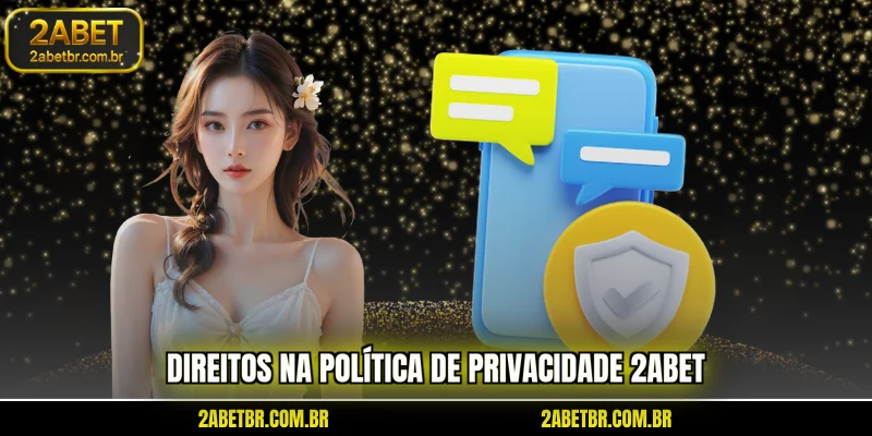 direitos-na-politica-de-privacidade-2abet