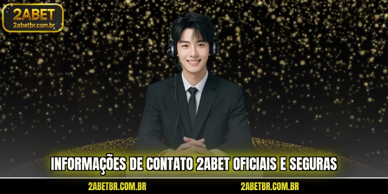 informacoes-de-contato-2abet-oficiais-e-seguras