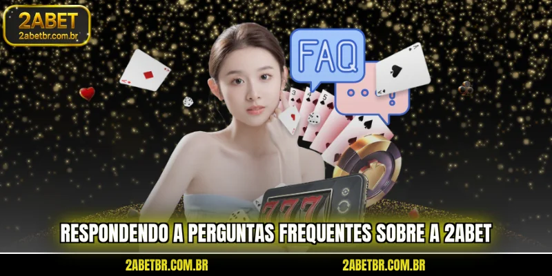 respondendo-a-perguntas-frequentes-sobre-a-2abet