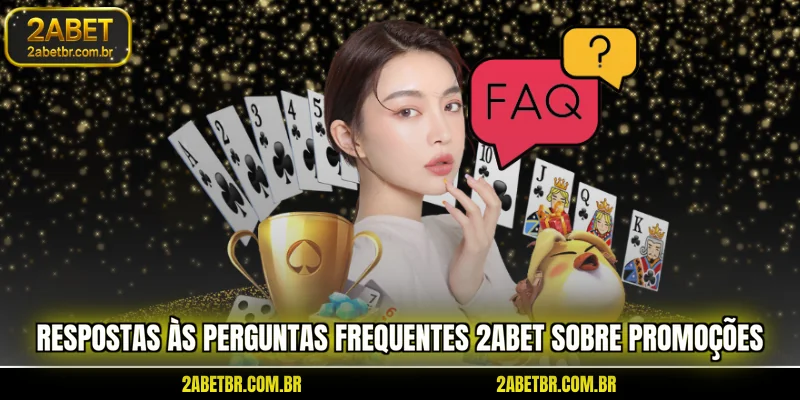 respostas-as-perguntas-frequentes-2abet-sobre-promocoes